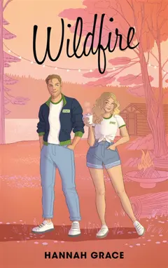 Maple Hills, tome 2 : Wildfire
