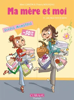 Ma mère et moi, tome 4 : Les deux font la paire