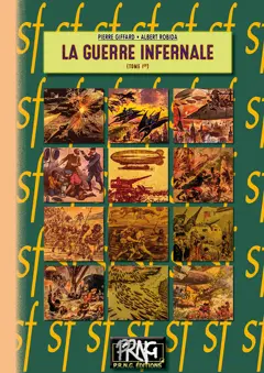 La guerre infernale : grand roman d'aventures, tome 1, couverture