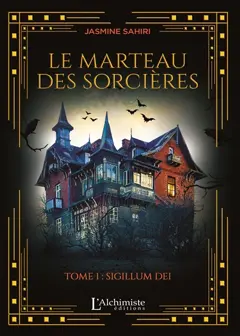 Le marteau des sorcières, tome 1 : Sigillum dei, couverture