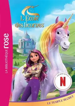 L'école des licornes, tome 1 : Le temple secret, couverture