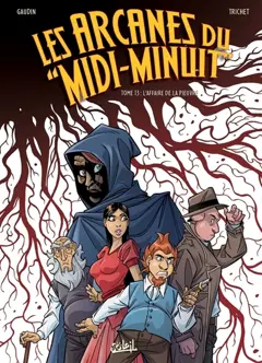 Les arcanes du Midi-Minuit, tome 13 : L'affaire de la pieuvre