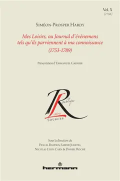 Mes loisirs, ou Journal d'événemens tels qu'ils parviennent à ma connoissance (1753-1789), tome 10 : 1788