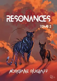 Résonances, tome 2