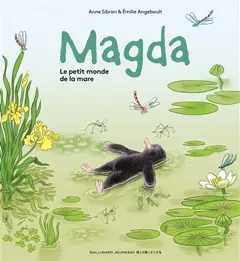 Magda, tome 2 : Le petit monde de la mare