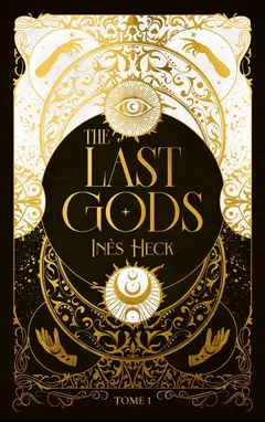 The last gods, tome 1