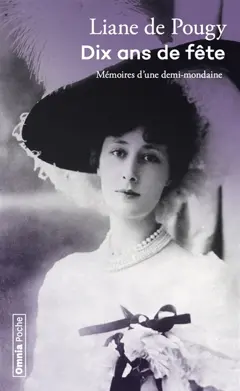 Dix ans de fête : mémoires d'une demi-mondaine, couverture