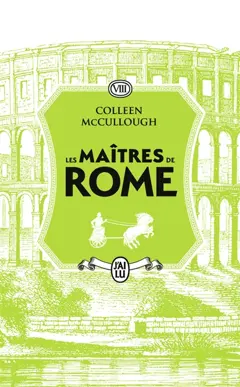 Les maîtres de Rome, tome 8 : César Imperator