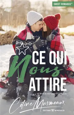 Noël au royaume d'Ufrington, tome 3 : Ce qui nous attire, couverture