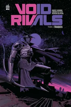 Void rivals, tome 2 : Traqués