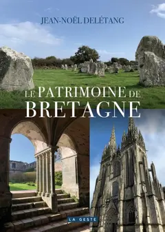 Prosper Mérimée. Le patrimoine de Bretagne