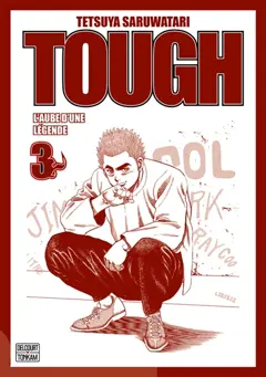 Tough : l'aube d'une légende, tome 3, couverture