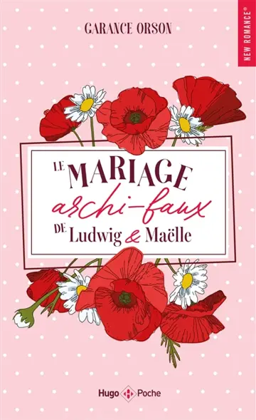 Le mariage archi-faux de Ludwig & Maëlle