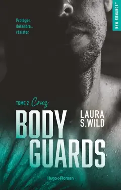Bodyguards, tome 2 : Cruz, couverture