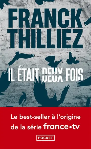 Il était deux fois...