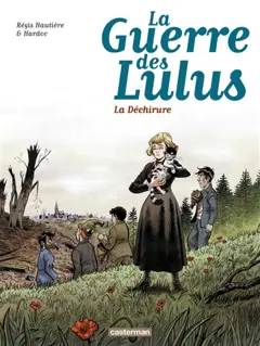 La guerre des Lulus, tome 4 : 1917, la déchirure