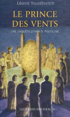 Une enquête d'Ivan D. Poutiline, tome 3 : Le prince des vents, couverture