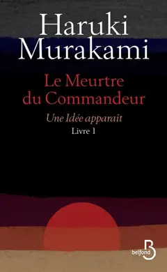 Le meurtre du commandeur, tome 1 : Une idée apparaît