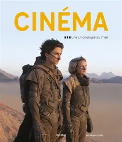 Cinéma : une chronologie du 7e art