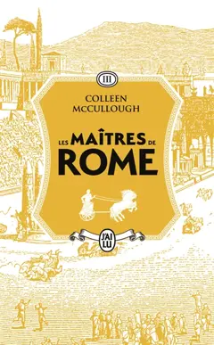 Les maîtres de Rome, tome 3 : Le favori des dieux