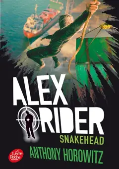 Alex Rider, tome 7 : Snakehead