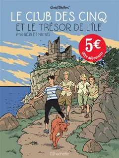 Le club des Cinq, tome 1 : Le club des Cinq et le trésor de l'île : offre découverte 2022