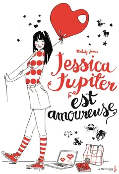 Jessica Jupiter, tome 4 : Jessica Jupiter est amoureuse