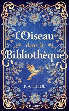 Le chêne et le houx, tome 1 : L'oiseau dans la bibliothèque, couverture