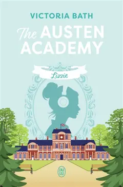 The Austen Academy. Lizzie
