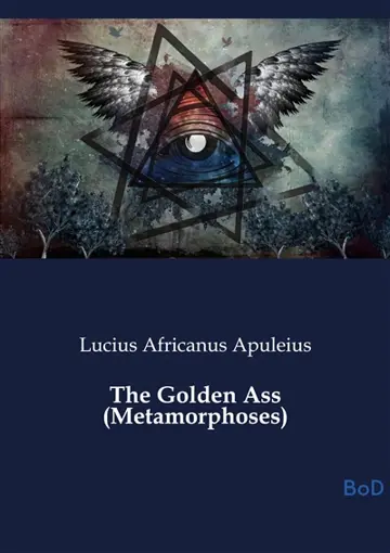 L'âne d'or ou les Métamorphoses