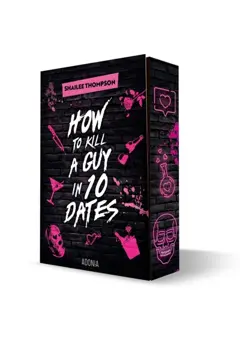 How to kill a guy in ten dates