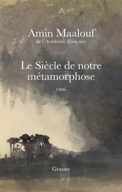 Le siècle de notre métamorphose, couverture