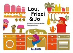 Lou, Frizzi & Jo