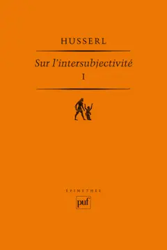 Sur l'intersubjectivité, tome 1