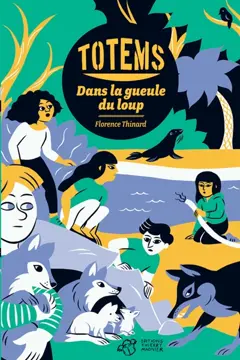 Totems, tome 2 : Dans la gueule du loup