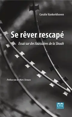 Se rêver rescapé : essai sur des faussaires de la Shoah, couverture