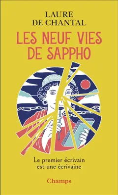 Les neuf vies de Sappho : le premier écrivain est une écrivaine