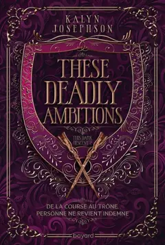 This dark descent, tome 2 : These deadly ambitions, couverture