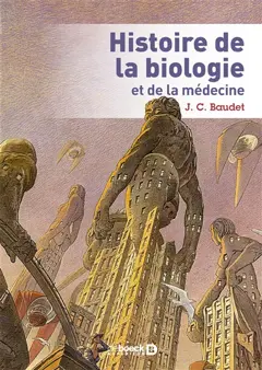 Histoire de la biologie et de la médecine