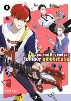 Ceux dont il ne faut pas tomber amoureuse, tome 1, couverture
