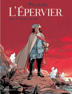 L'Epervier : 1er cycle, tome 3 : Tempête sur Brest, couverture