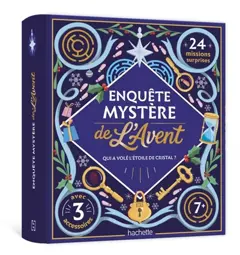 Enquête mystère de l'Avent : qui a volé l'étoile de cristal ? : 24 missions surprises