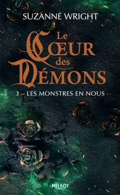 Le cœur des démons, tome 3 : Les monstres en nous, couverture