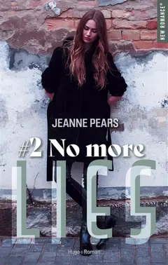 Lies, tome 2 : No more lies