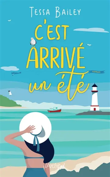 C'est arrivé un été