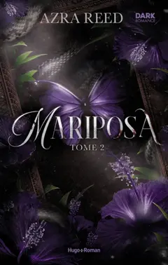 Mariposa, tome 2