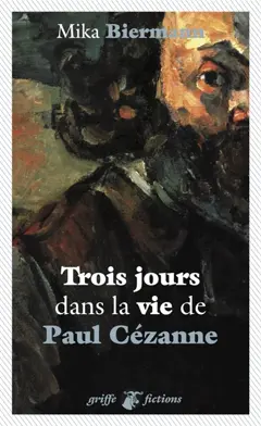 Trois jours dans la vie de Paul Cézanne, couverture