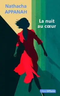La nuit au cœur