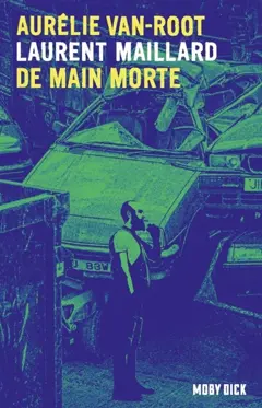 Aurélie Van Root, tome 1 : De main morte