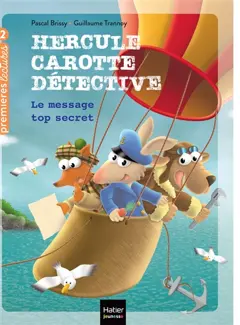 Hercule Carotte détective, tome 2 : Le message top secret, couverture